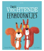 Twee vechtende eekhoorntjes - Rachel Bright - Boek
